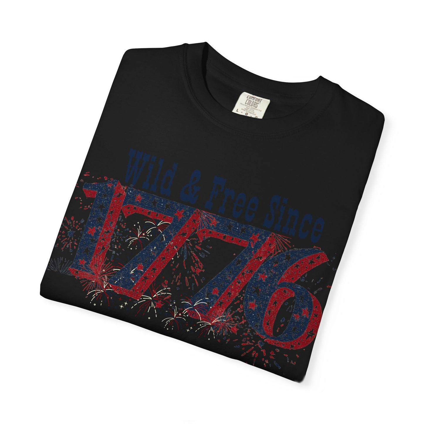July 4th 250 anniversary 1776 wild and free shirt independence day celebration
