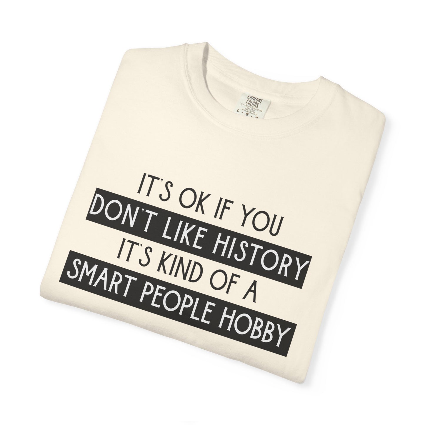 History Hobby Shirt