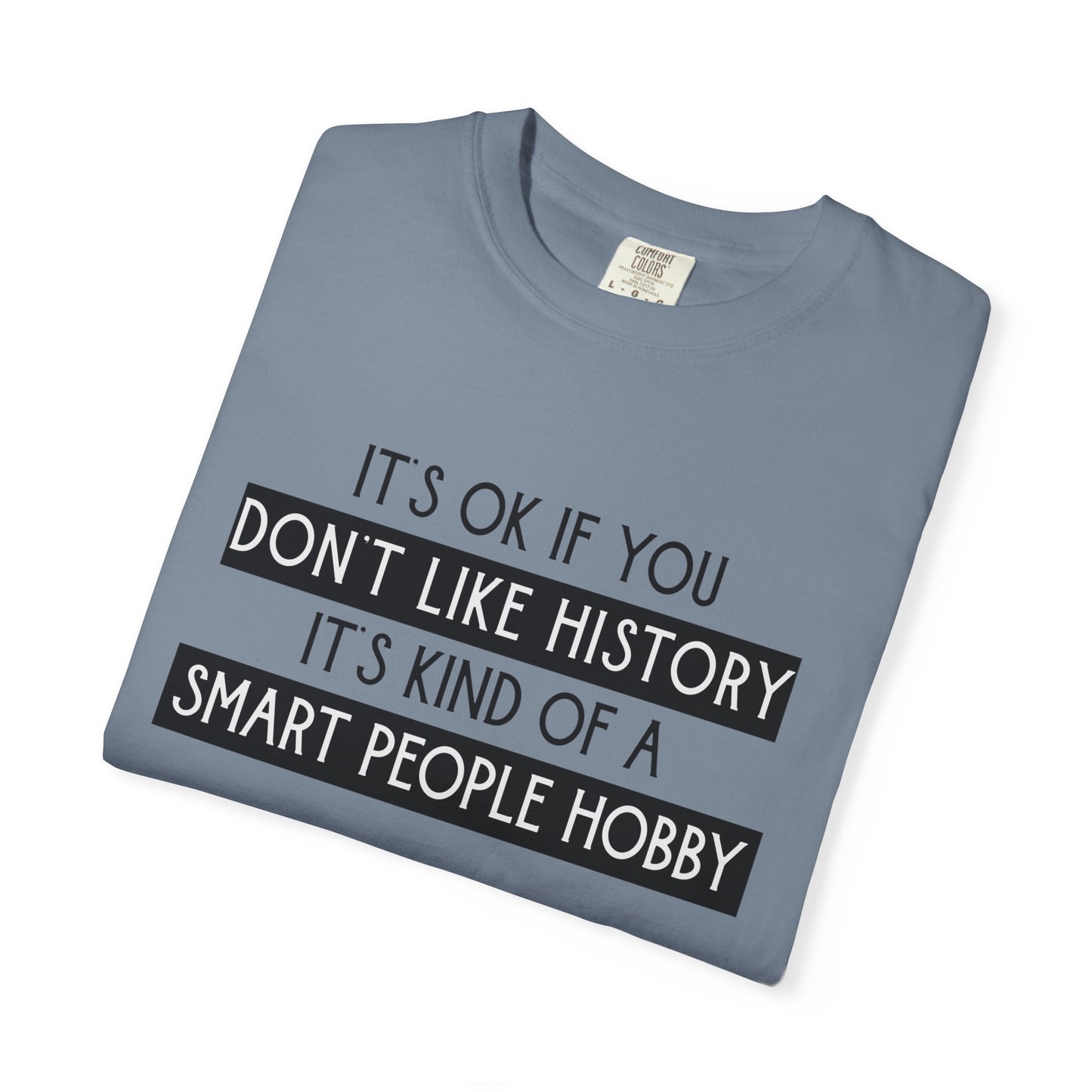 History Hobby Shirt