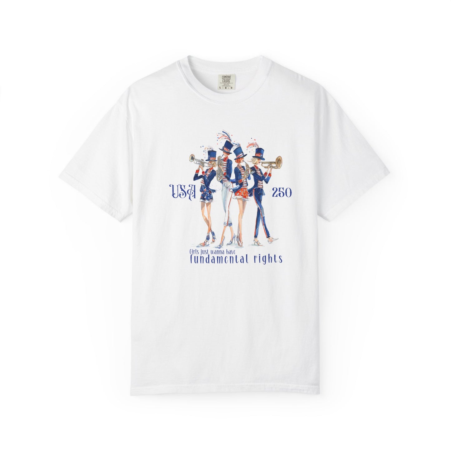 July 4th feminist shirt america 250 celebration girls just wanna have fundamental rights