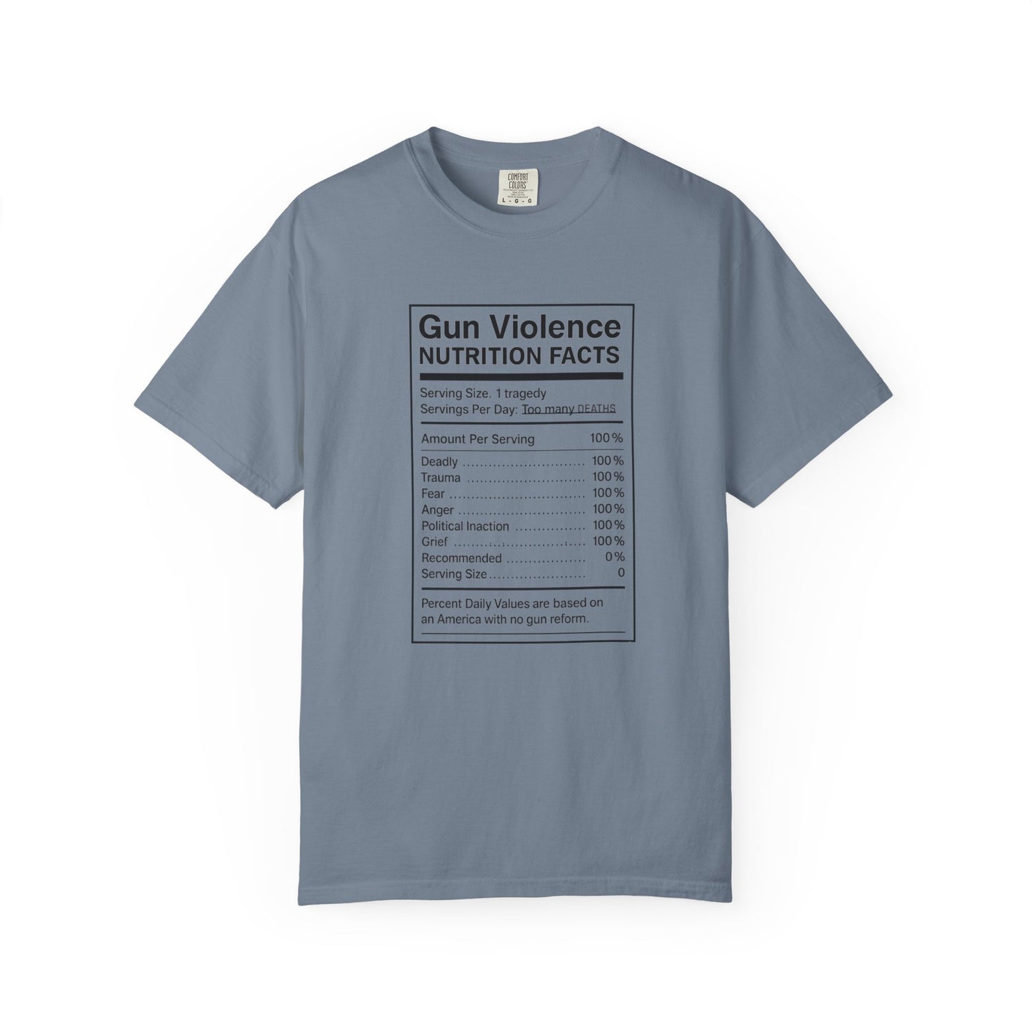 Gun Violence Nutrition Facts Shirt