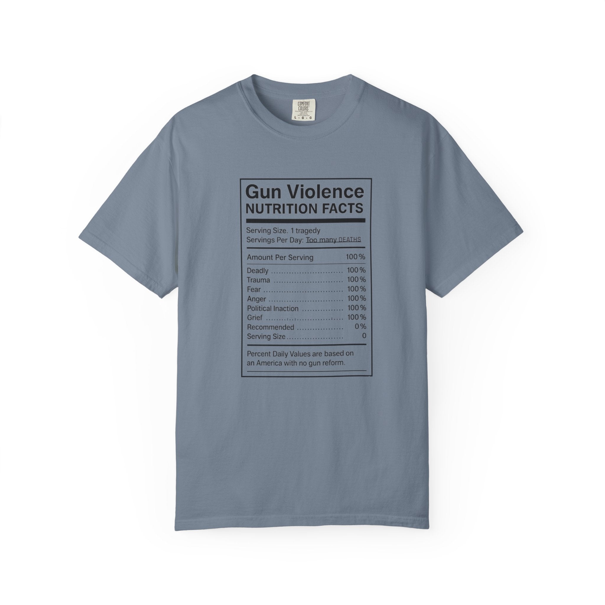 Gun Violence Nutrition Facts Shirt