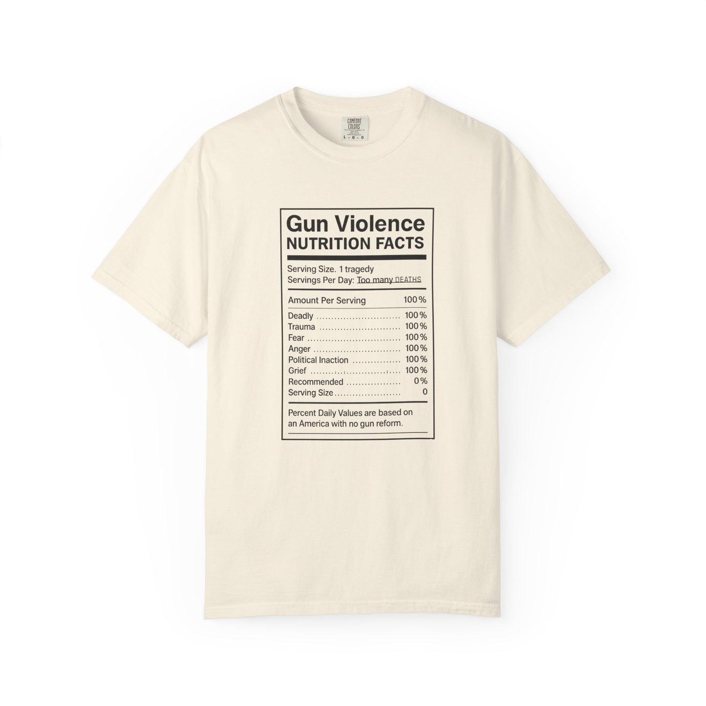 Gun Violence Nutrition Facts Shirt