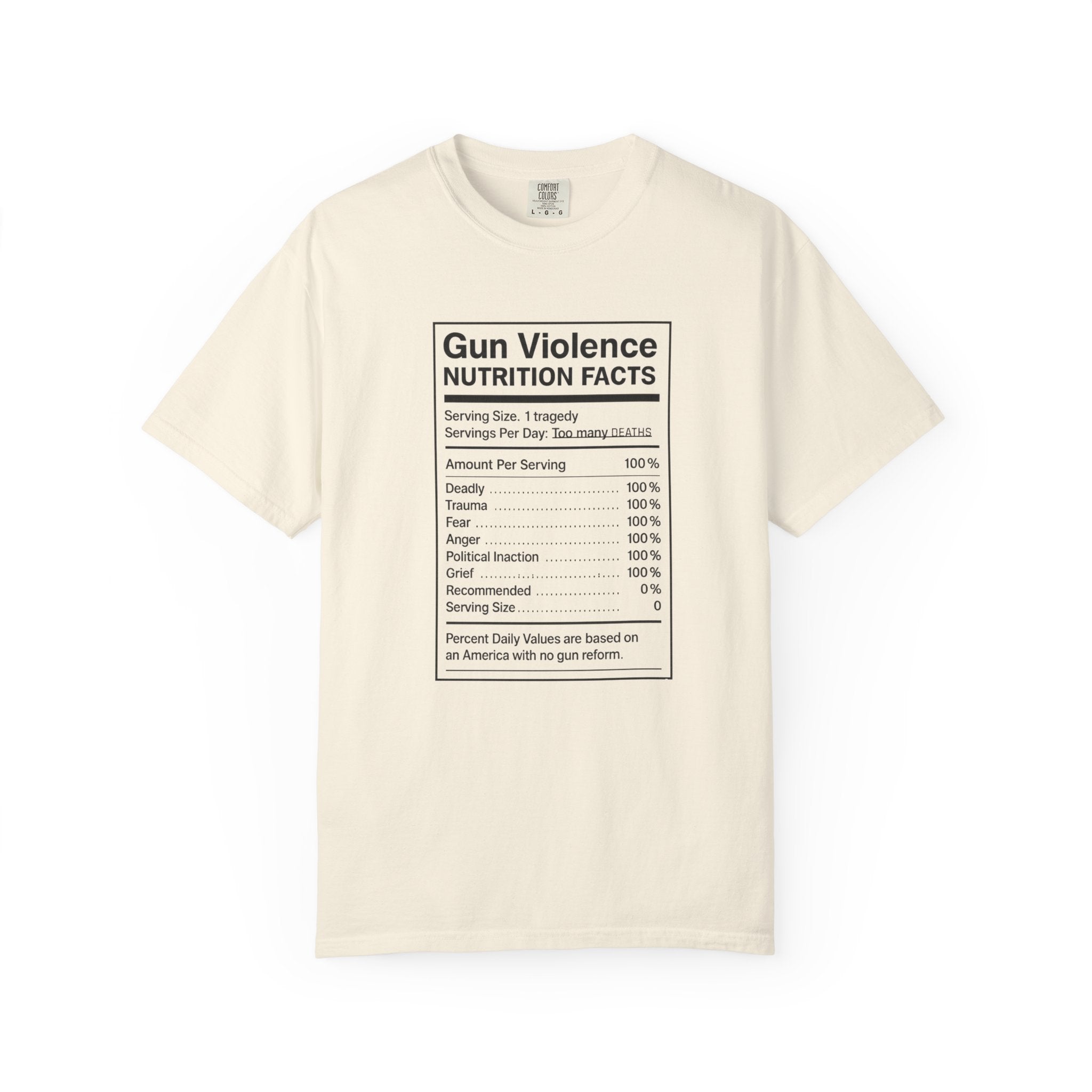 Gun Violence Nutrition Facts Shirt