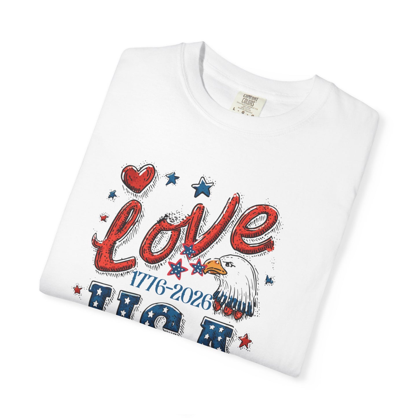 July 4 250th celebration shirt eagle I love USA shirt for independence day.