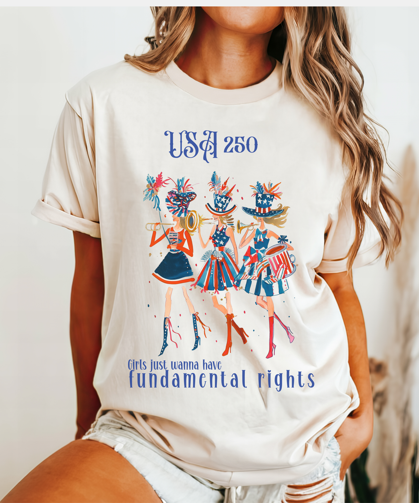 July 4th feminist shirt america 250 celebration girls just wanna have fundamental rights