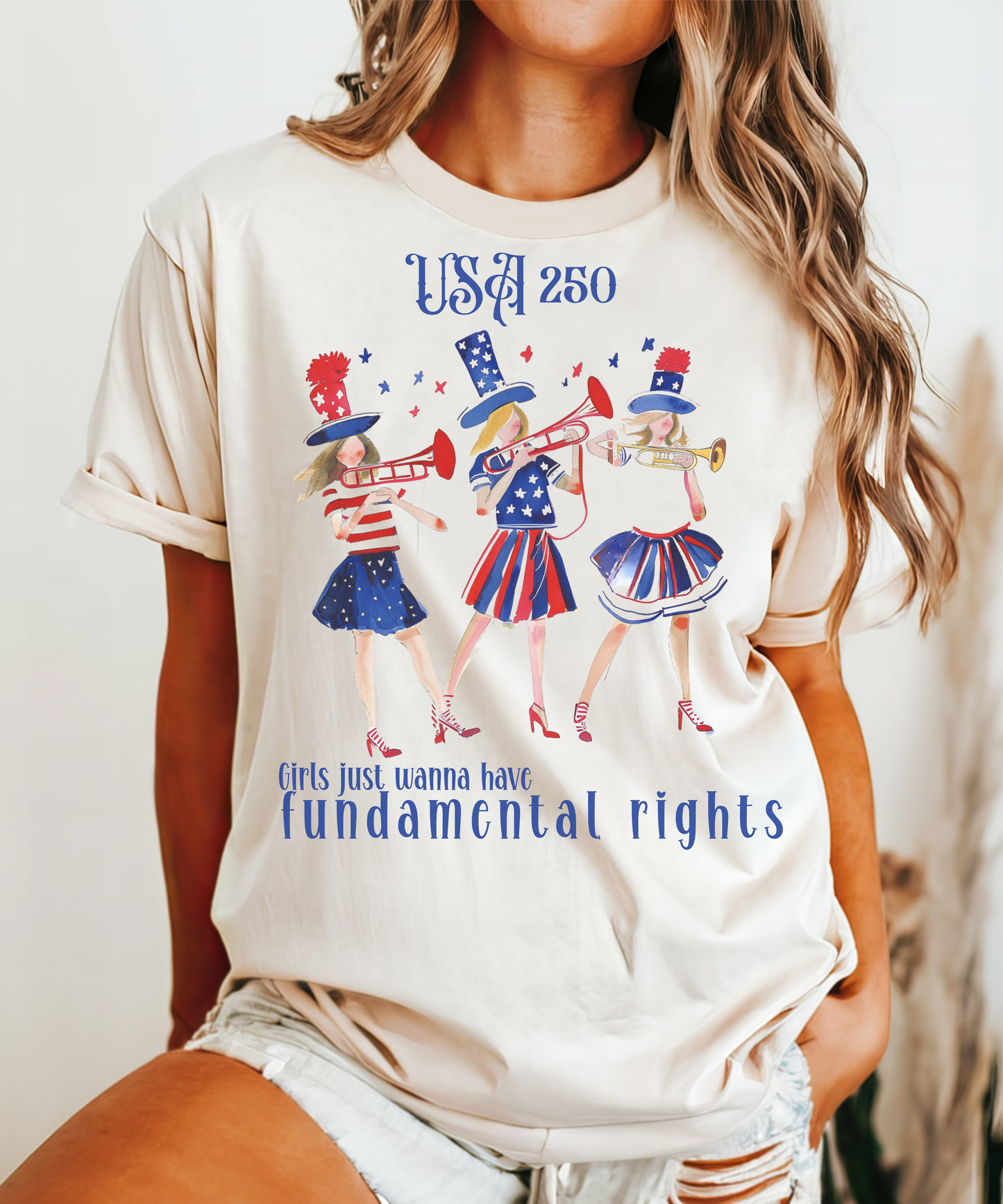 July 4th feminist shirt america 250 celebration girls just wanna have fundamental rights